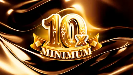 10x Minimum