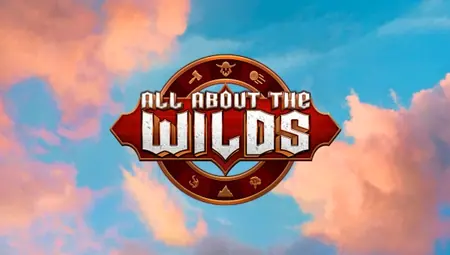 All About The Wilds