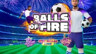 Balls of Fire