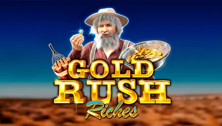 Gold Rush Riches