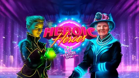 Heroic Heroes