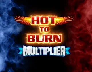 Hot to Burn Multiplier