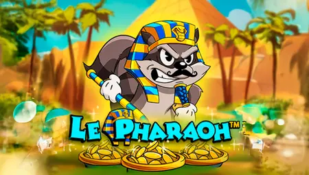 Le Pharaoh