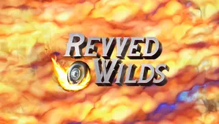 Revved Wilds